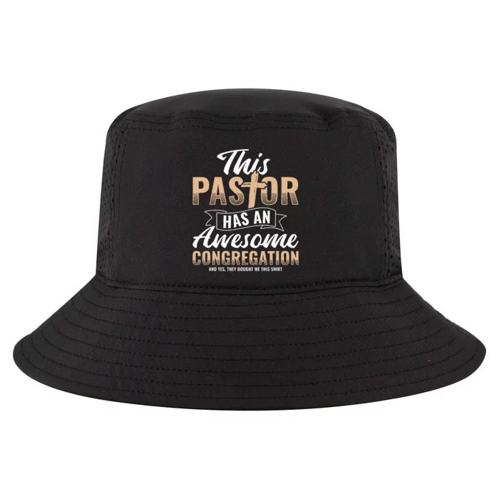 Pastor Has An Awesome Congregation Christian Bought Me This Cool Comfort Performance Bucket Hat