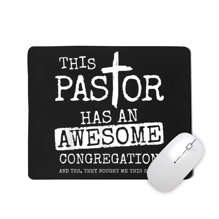 Pastor Has Awesome Congregation Church Christian Pastor Mousepad