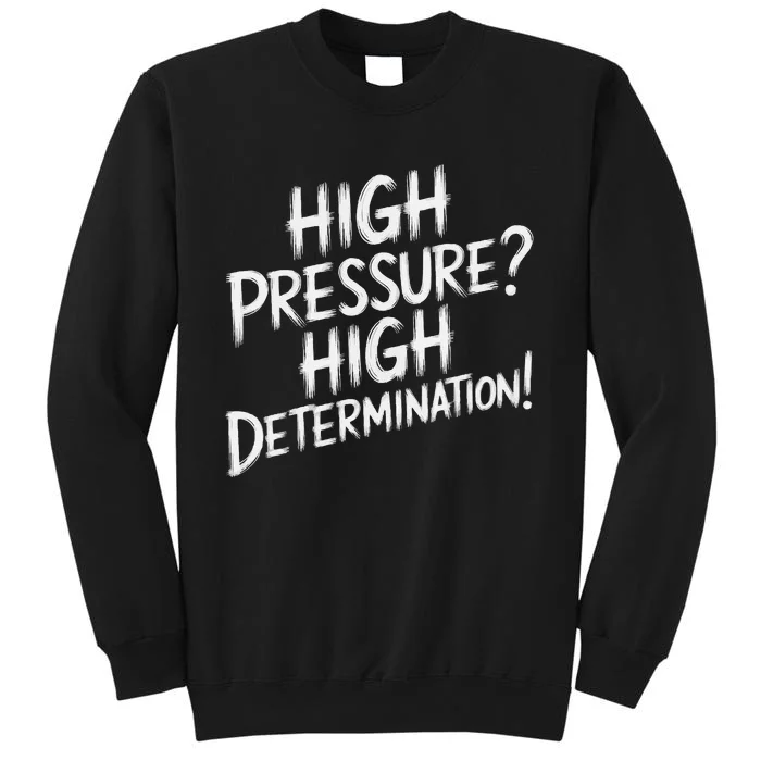 Pulmonary Hypertension Awareness High Blood Pressure Tall Sweatshirt