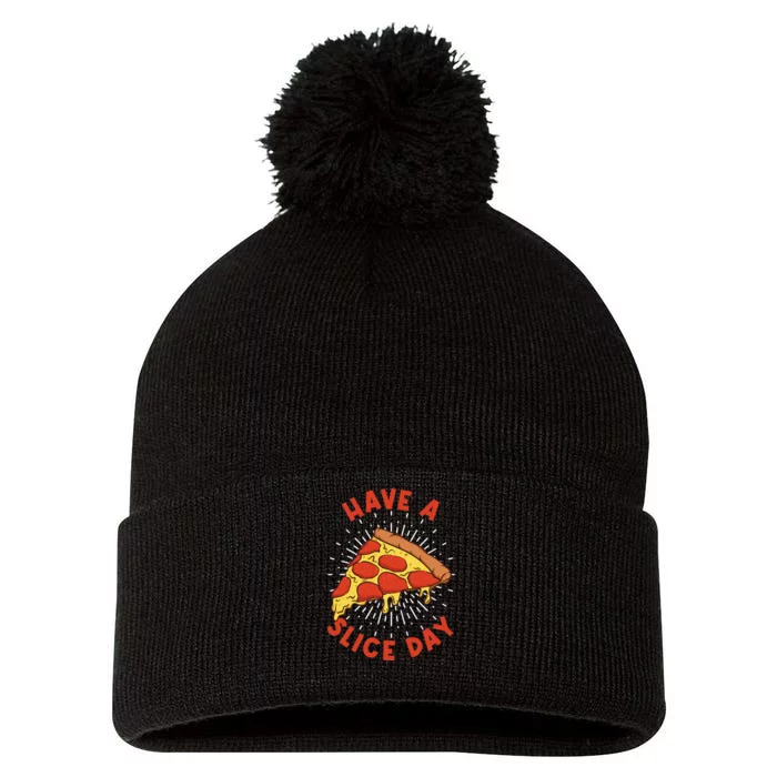 Pizza Have A Slice Day Funny Pizza Pom Pom 12in Knit Beanie