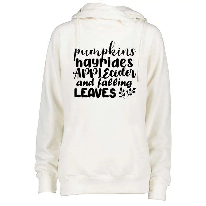 Pumpkins Hayrides Apple Cider And Falling Leaves Womens Funnel Neck Pullover Hood