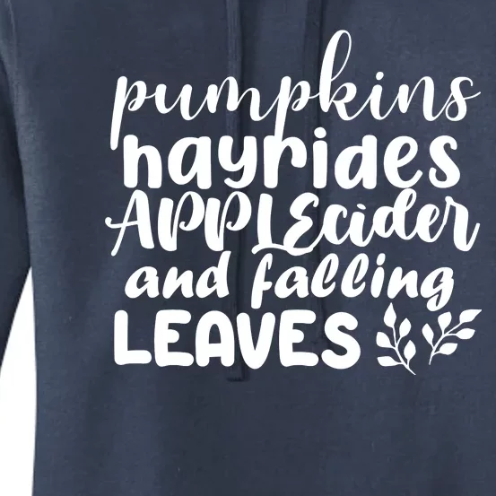 Pumpkins Hayrides Apple Cider And Falling Leaves Women's Pullover Hoodie