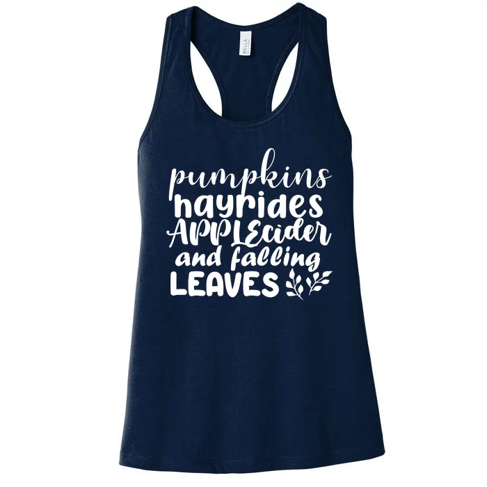 Pumpkins Hayrides Apple Cider And Falling Leaves Women's Racerback Tank