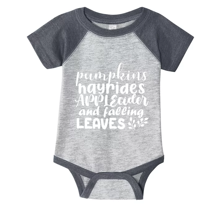 Pumpkins Hayrides Apple Cider And Falling Leaves Infant Baby Jersey Bodysuit