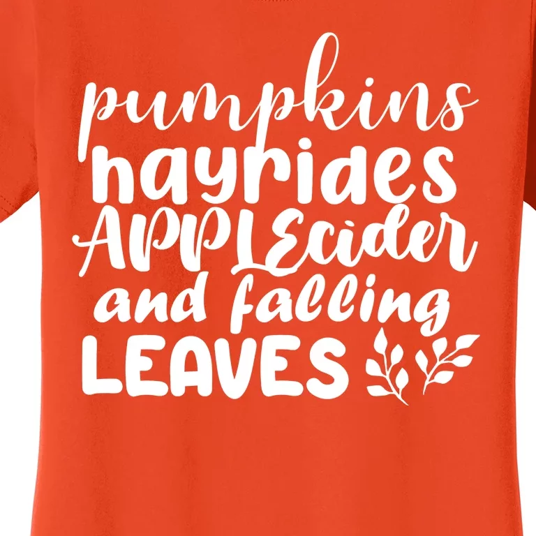 Pumpkins Hayrides Apple Cider And Falling Leaves Women's T-Shirt