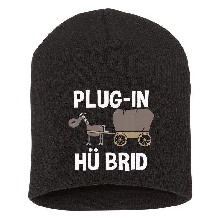 Plugin Hü Brid Funny Hybrid Carhorse Short Acrylic Beanie