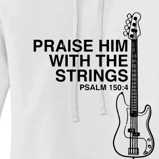 Praise Him Christian Bass Player Distressed Design Women's Pullover Hoodie