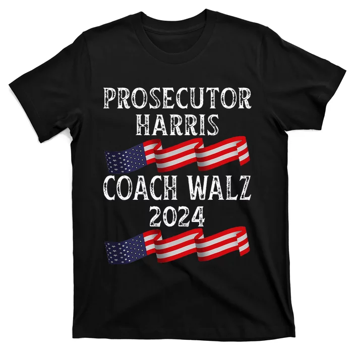 Prosecutor Harris Coach Walz 2024 T-Shirt