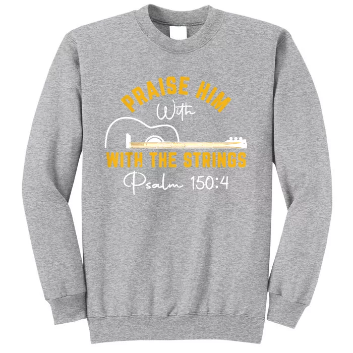 Praise Him Christian Design Sweatshirt