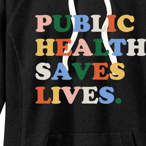 Public Health Care Social Worker Gift Rn Funny Gift For Nurse Gift Women's Fleece Hoodie