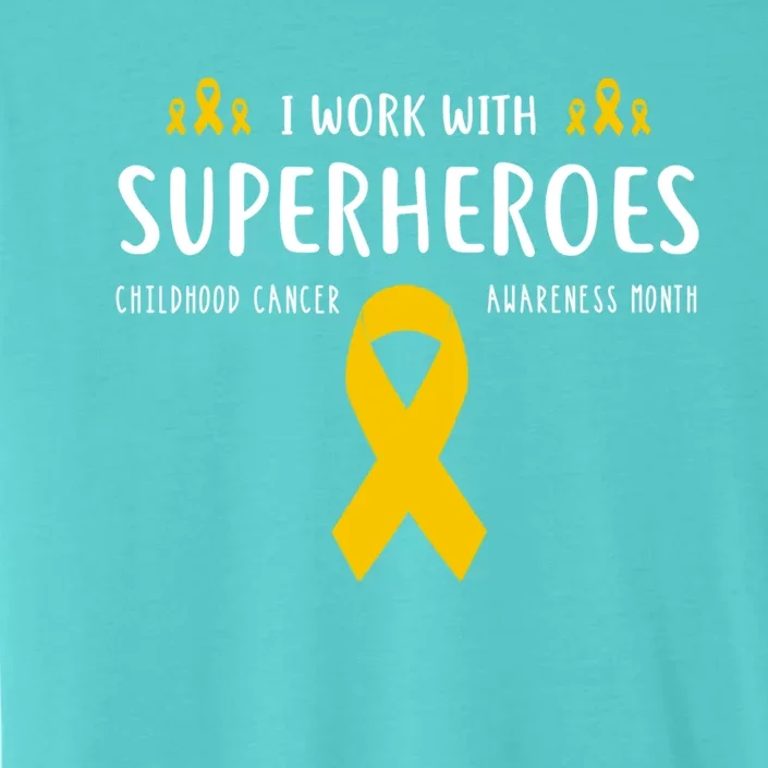 Pediatric Hood Cancer Awareness Nurse Funny Gift Great Gift ChromaSoft Performance T-Shirt