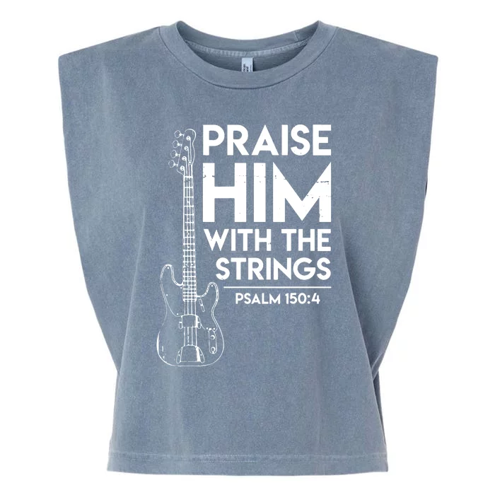 Praise Him Christian Worship Bass Guitar Player Garment-Dyed Women's Muscle Tee