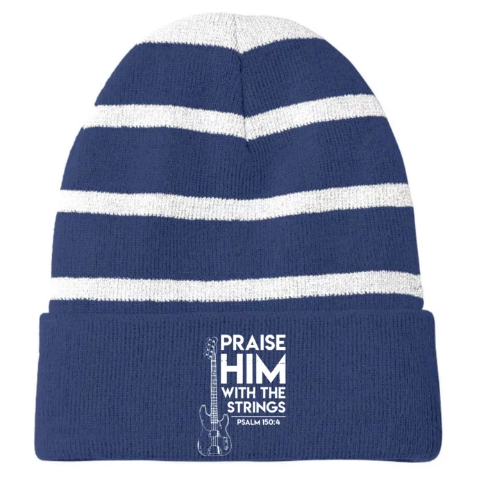 Praise Him Christian Worship Bass Guitar Player Striped Beanie with Solid Band