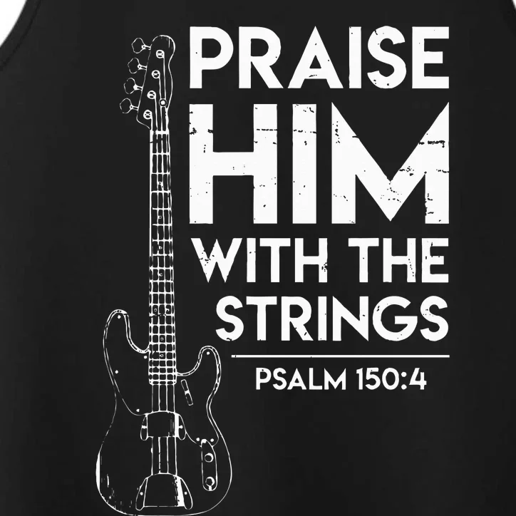 Praise Him Christian Worship Bass Guitar Player Performance Tank