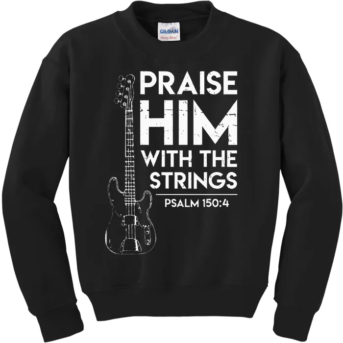 Praise Him Christian Worship Bass Guitar Player Kids Sweatshirt