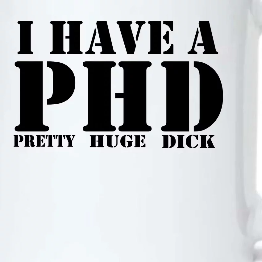 PHD Pretty Huge Dick Black Color Changing Mug