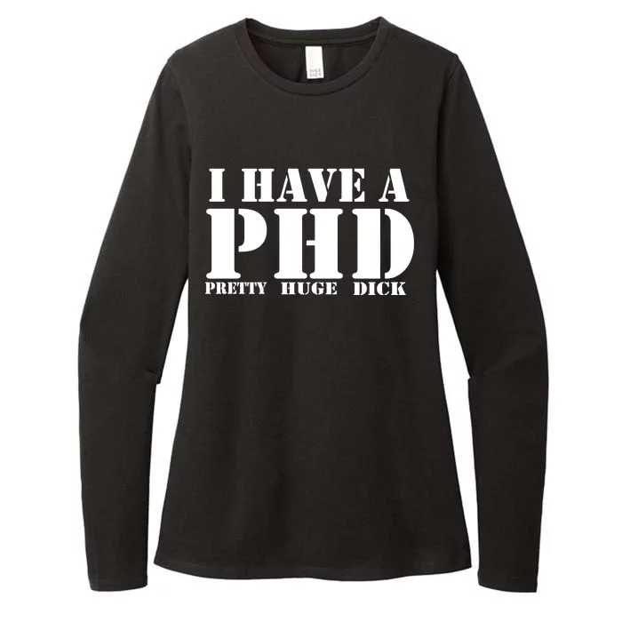 PHD Pretty Huge Dick Womens CVC Long Sleeve Shirt