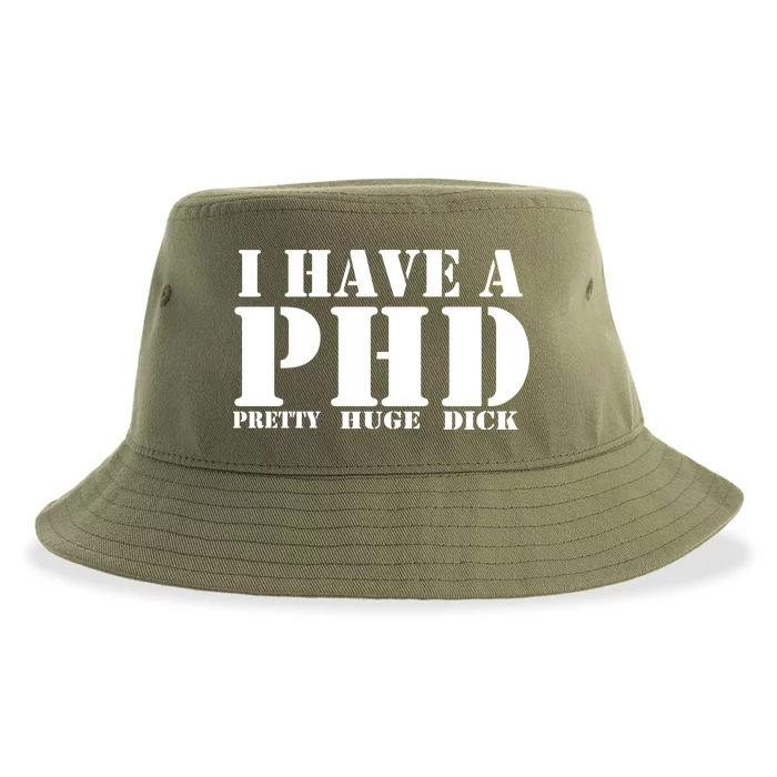 PHD Pretty Huge Dick Sustainable Bucket Hat