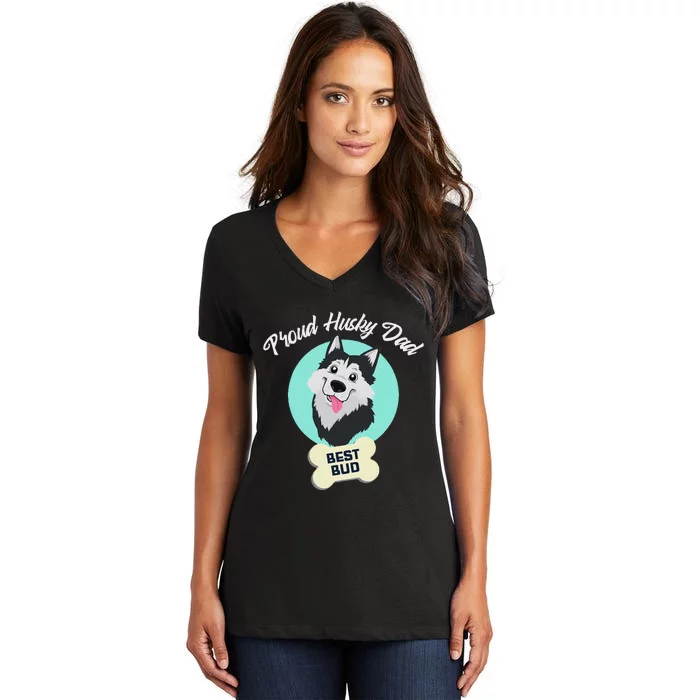 Proud Husky Dad Funny Siberian Husky Women's V-Neck T-Shirt