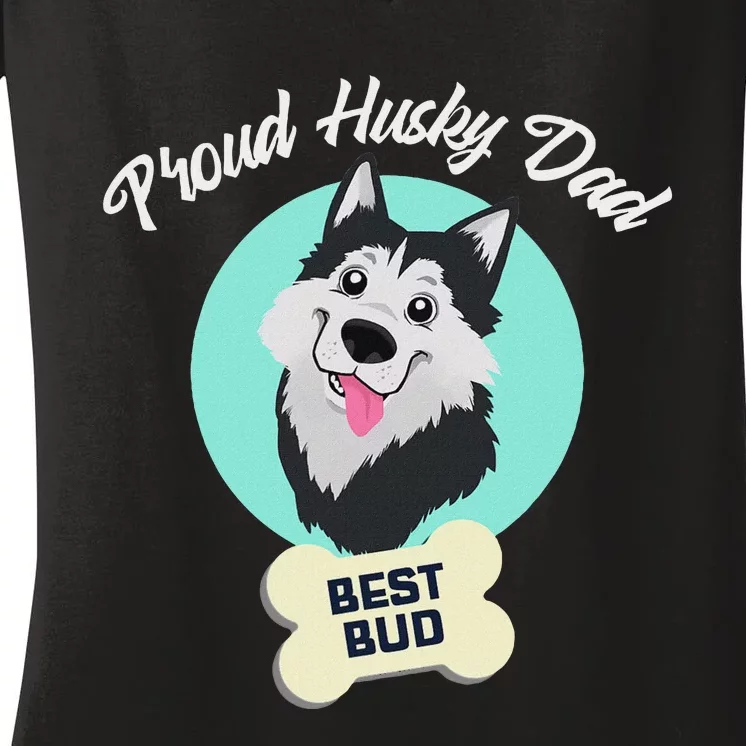 Proud Husky Dad Funny Siberian Husky Women's V-Neck T-Shirt