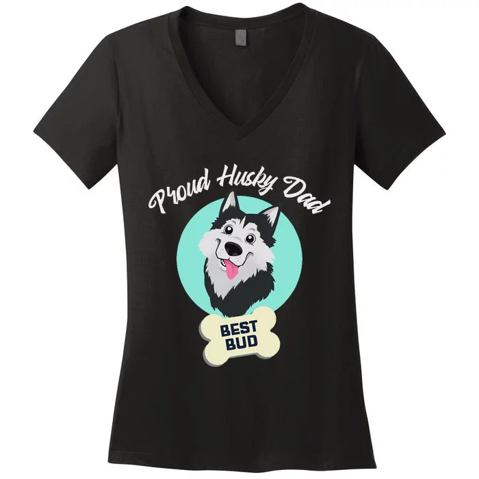 Proud Husky Dad Funny Siberian Husky Women's V-Neck T-Shirt