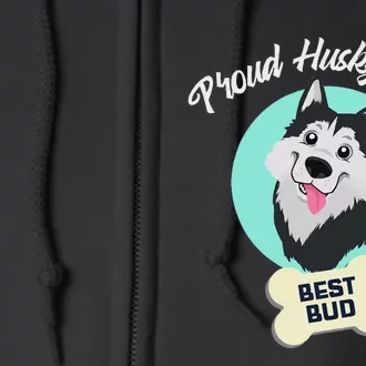 Proud Husky Dad Funny Siberian Husky Full Zip Hoodie