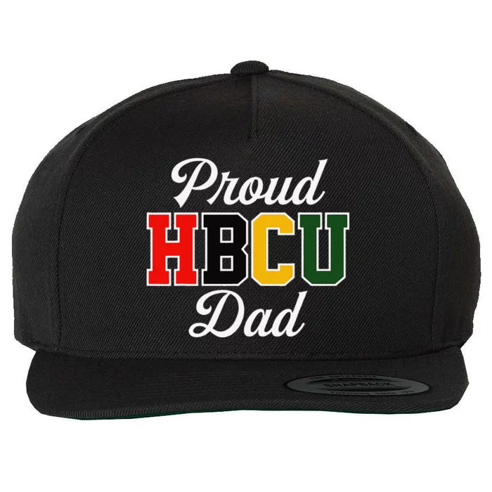 Proud Hbcu Dad Black College And University FatherS Day Wool Snapback Cap