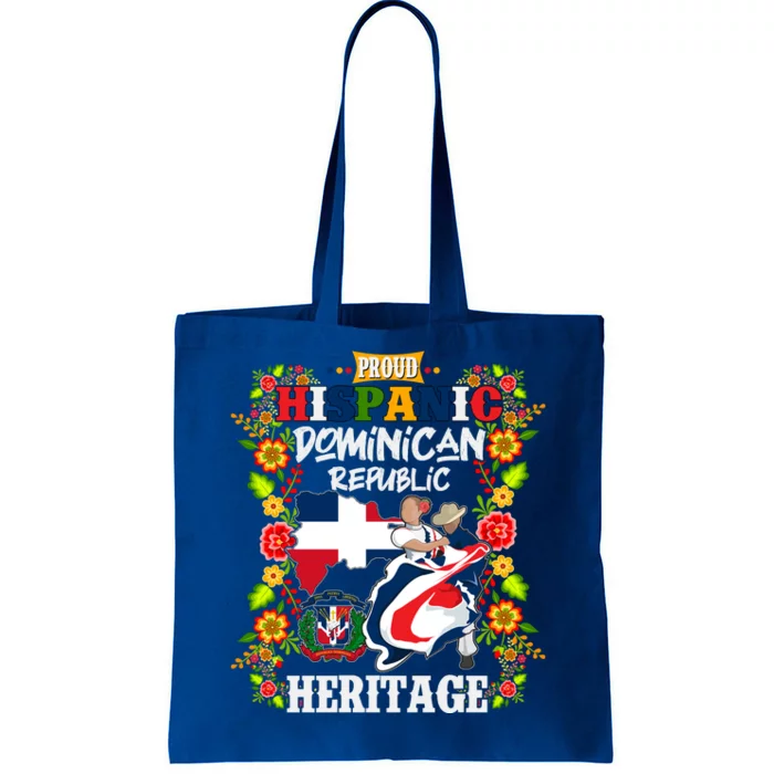 Proud Hispanic Dominican Republic Heritage Tote Bag