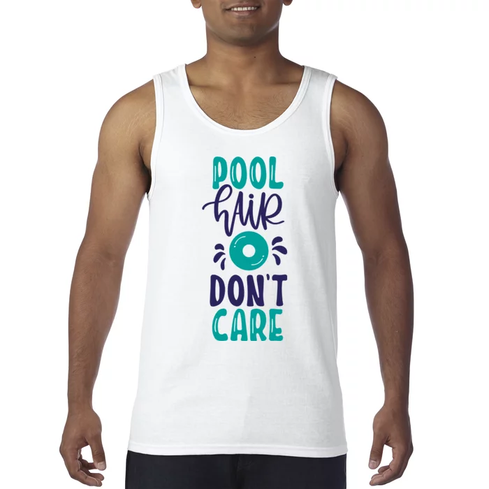 Pool Hair Don’T Care Tank Top