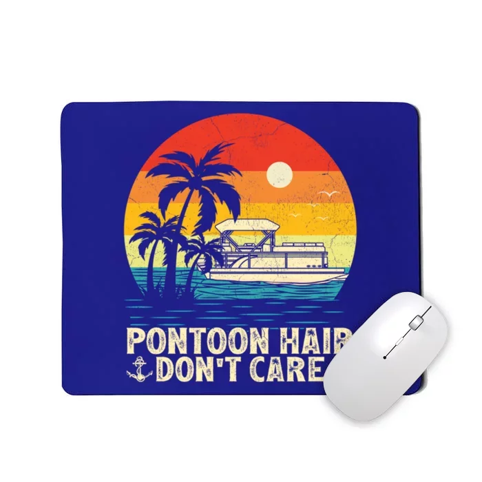 Pontoon Hair Dont Care Vintage Sunset Pontoon Boat Captain Great Gift Mousepad