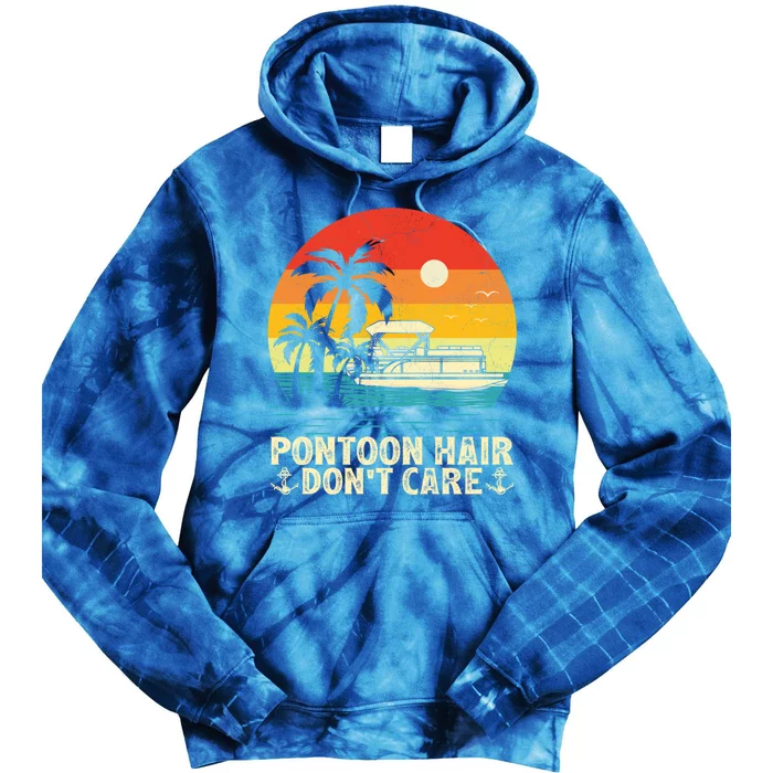 Pontoon Hair Dont Care Vintage Sunset Pontoon Boat Captain Great Gift Tie Dye Hoodie