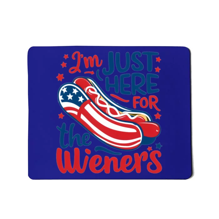 Patriotic Hot Dog IM Just Here For The Wieners Great Gift Mousepad