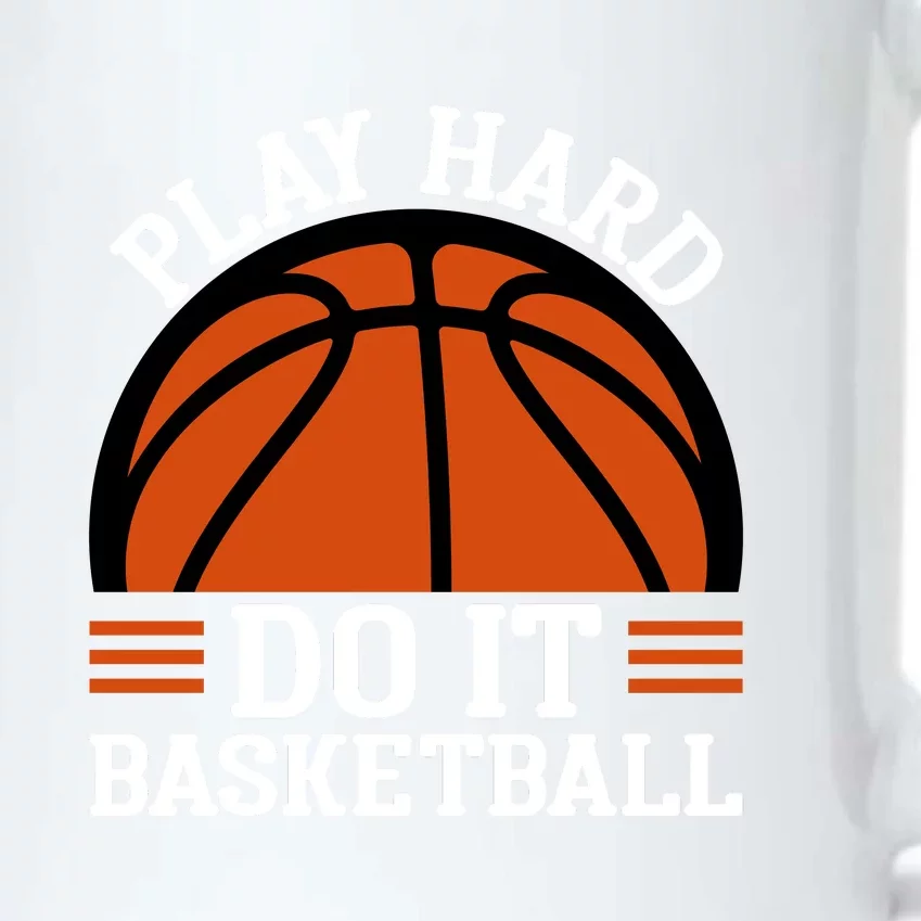 Play Hard Do It Basketball Gift For Basketball Player Sport Team Black Color Changing Mug