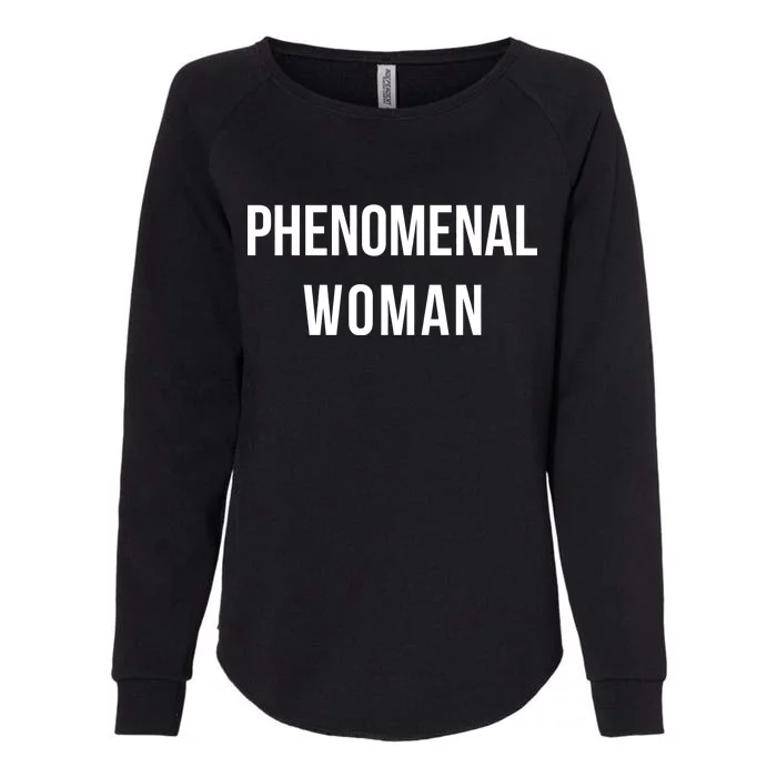 Phenomenal Woman Womens California Wash Sweatshirt