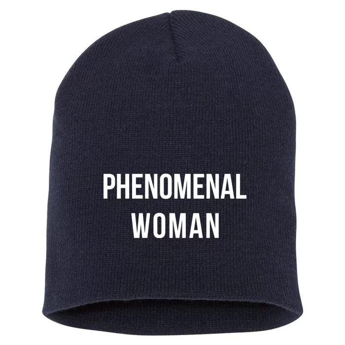 Phenomenal Woman Short Acrylic Beanie