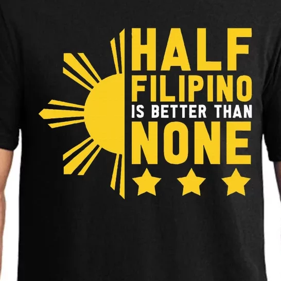 Pinoy Half Filipino Is Better Than None Funny Philippines Pajama Set