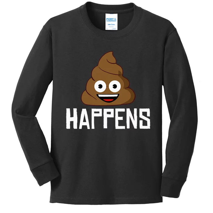 Poop Happens funny Poop Happens Poo Kids Long Sleeve Shirt