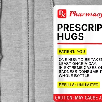 Prescription Hugs Funny Label Lazy Halloween Costume Party Full Zip Hoodie