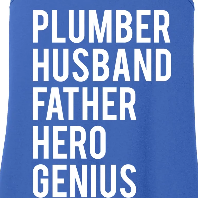 Plumber Husband Father Hero Genius Cool Plumbing Dad Gift Ladies Essential Tank