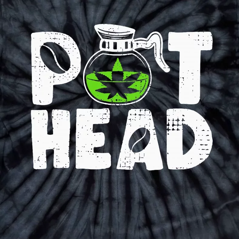 Pot Head Funny Coffee 420 Weed Lover Cannabis Marijuana Tie-Dye T-Shirt