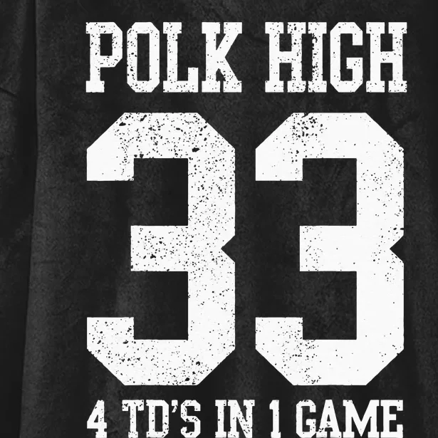 Polk High Football 4 Touchdowns Funny Hooded Wearable Blanket