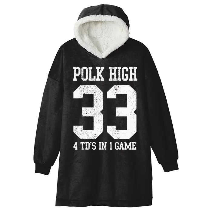 Polk High Football 4 Touchdowns Funny Hooded Wearable Blanket