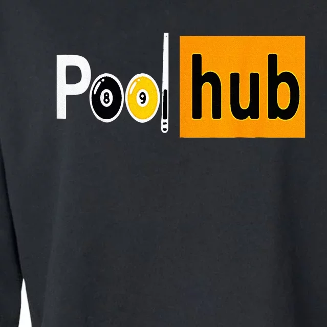 Pool Hub Funny Billiards Pool Team League Billiards Cropped Pullover Crew