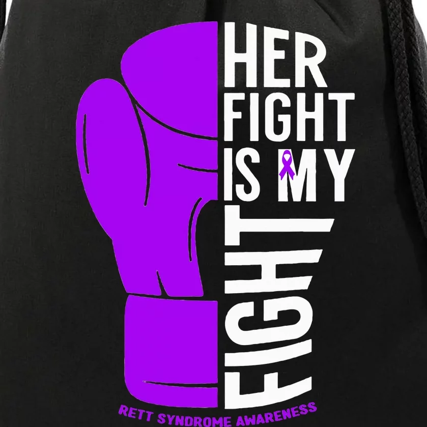 purple Her Fight is My Fight Rett Syndrome Awareness Drawstring Bag