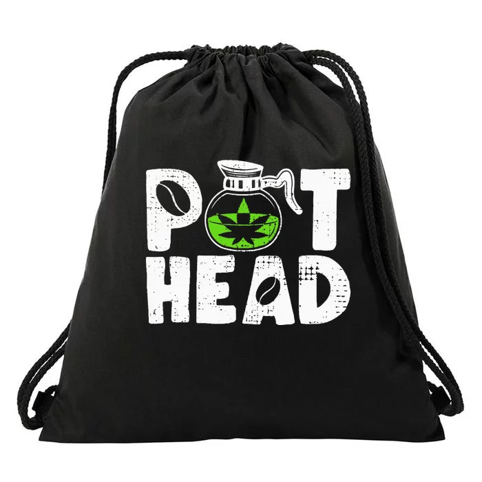 Pot Head Funny Coffee 420 Weed Lover Cannabis Marijuana Drawstring Bag