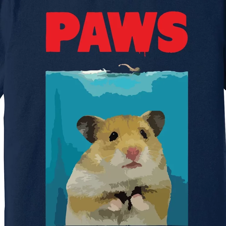 Paws Hamster Funny Parody Hammy Lover Gifts Premium T-Shirt