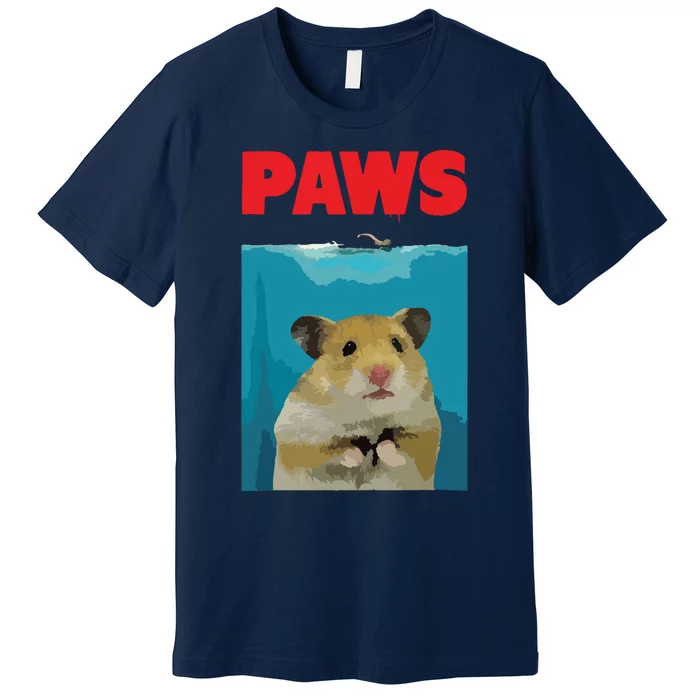 Paws Hamster Funny Parody Hammy Lover Gifts Premium T-Shirt