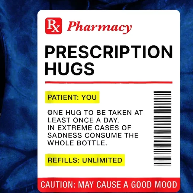 Prescription Hugs Funny Label Lazy Halloween Costume Party Tie Dye Hoodie