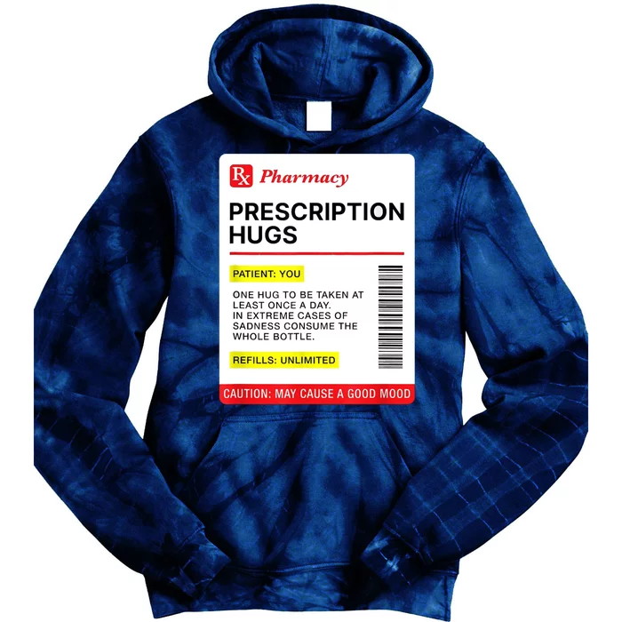 Prescription Hugs Funny Label Lazy Halloween Costume Party Tie Dye Hoodie