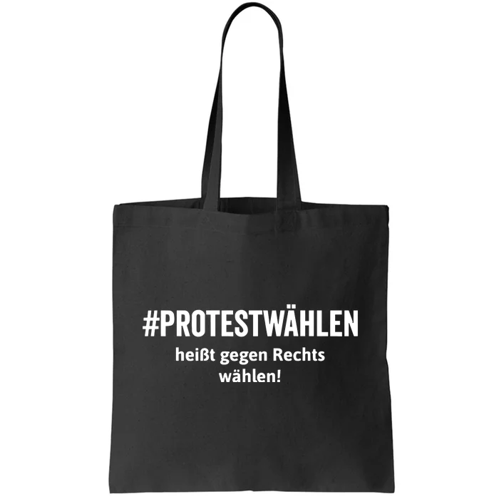 Protestwahlen Heibt Gegen Rechts Wahlen Tote Bag